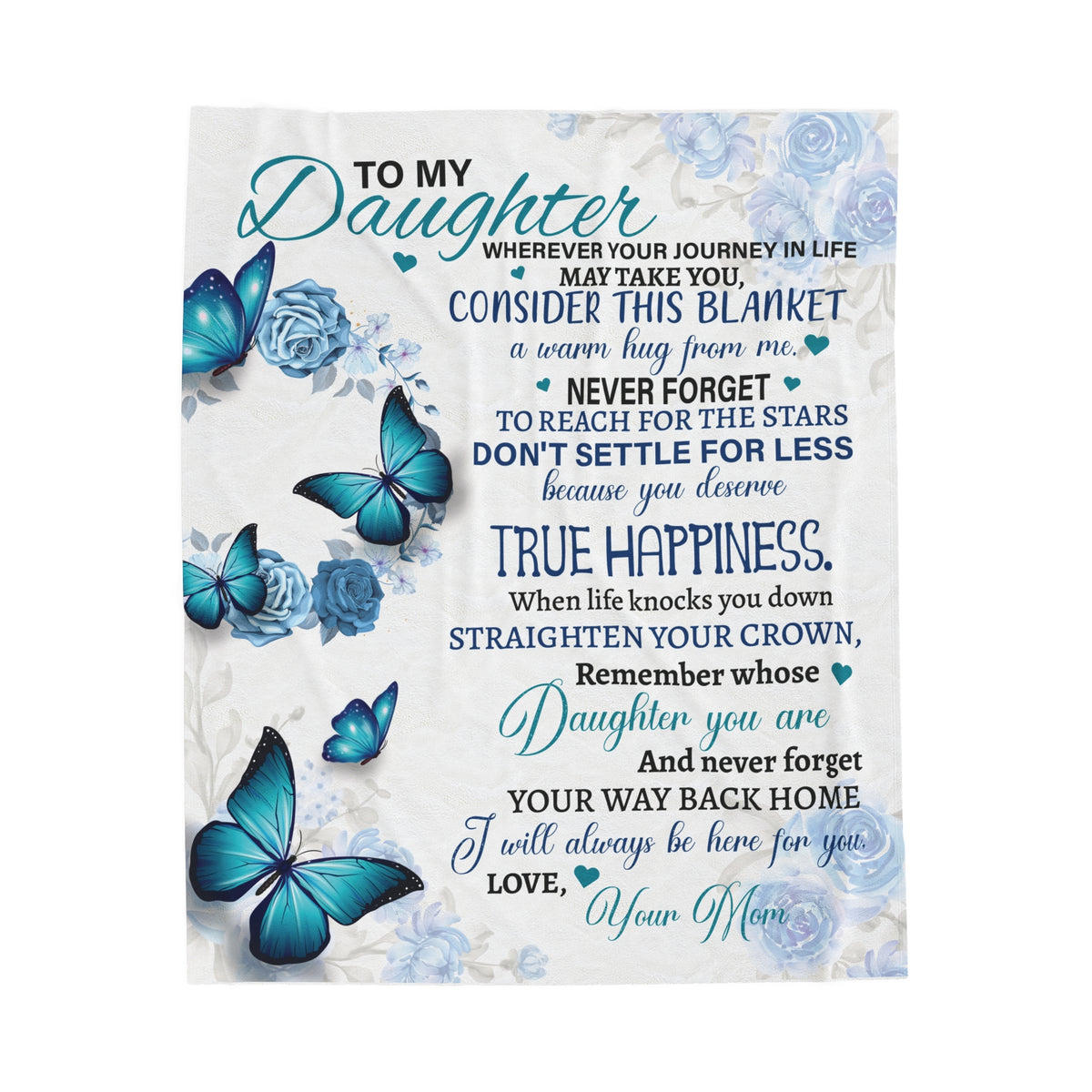 To My Daughter - consider this a warm hug from me - Velveteen Plush Blanket
