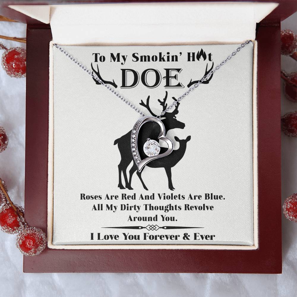 To my Smokin' Hot Doe - Forever Love Necklace
