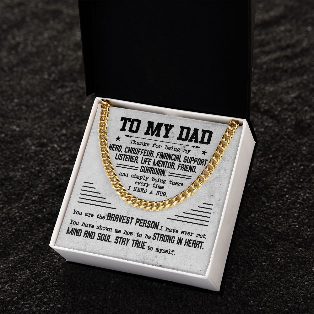 Cuban Chain for Father's Day: A Grateful Tribute to My Hero, Mentor, and Friend