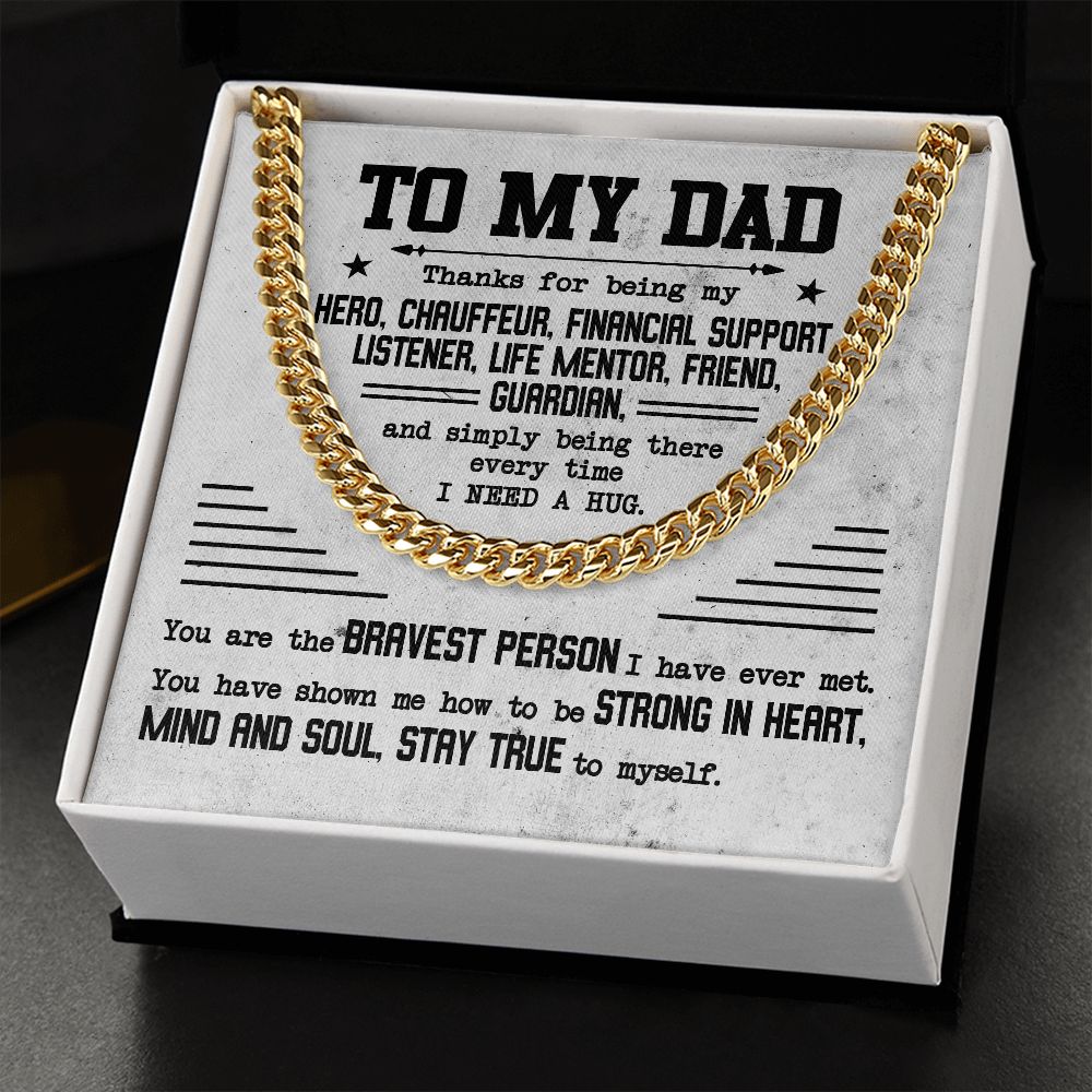 Cuban Chain for Father's Day: A Grateful Tribute to My Hero, Mentor, and Friend