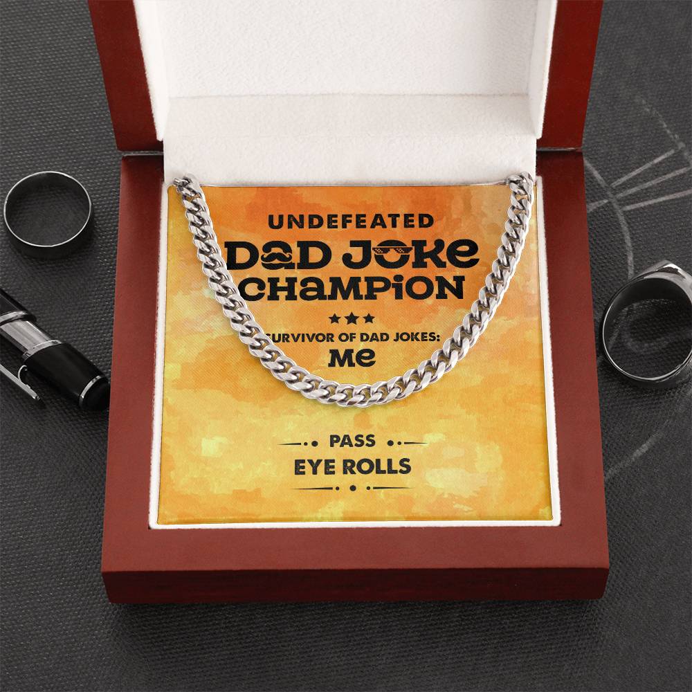 Dad-Dad Joke Champion Exquisite Cuban Link Chain | Ideal Father's Day Gift