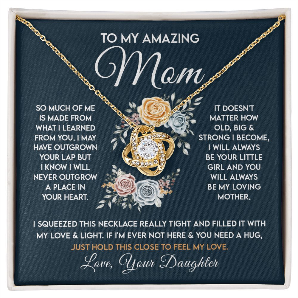 MD To my Amazing Mom From Daughter - Hold this close