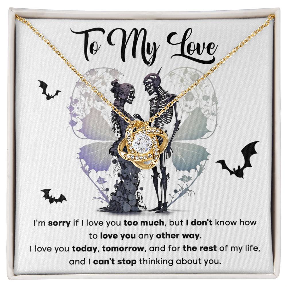 To My Love-Love Too Much Halloween Love Knot Necklace
