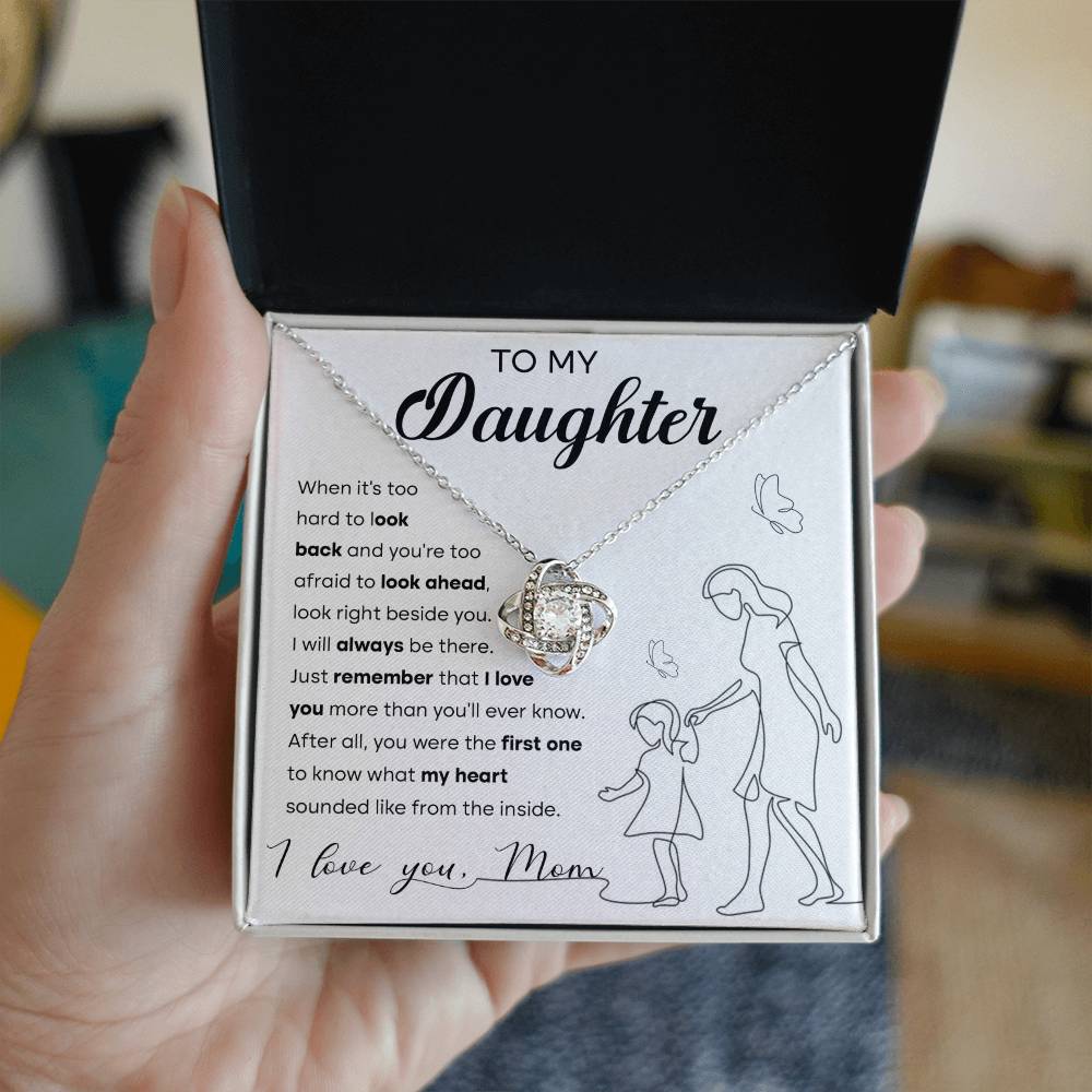 Gift of Devotion Love Knot necklace to my Daughter