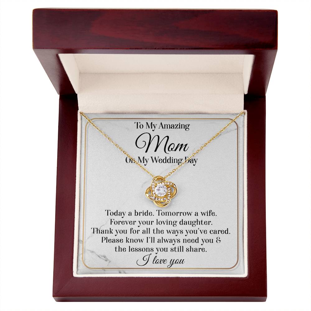 Love Knot Necklace: A Wedding Day Gift for my Amazing Mom