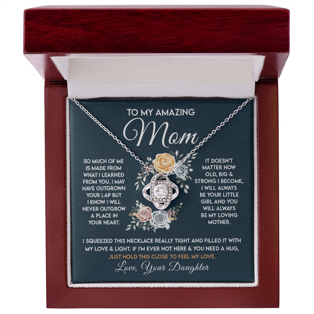 MD To my Amazing Mom From Daughter - Hold this close