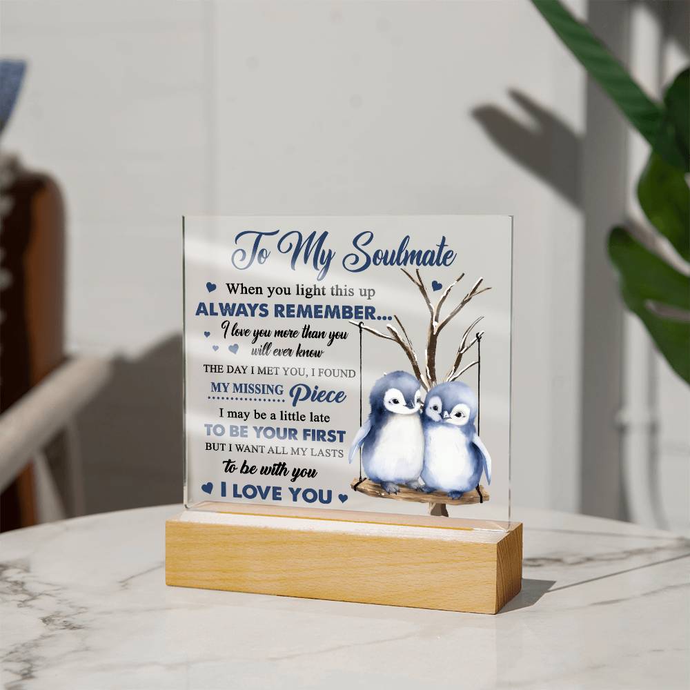 My Soulmate-Love You More-Acrylic Square Plaque