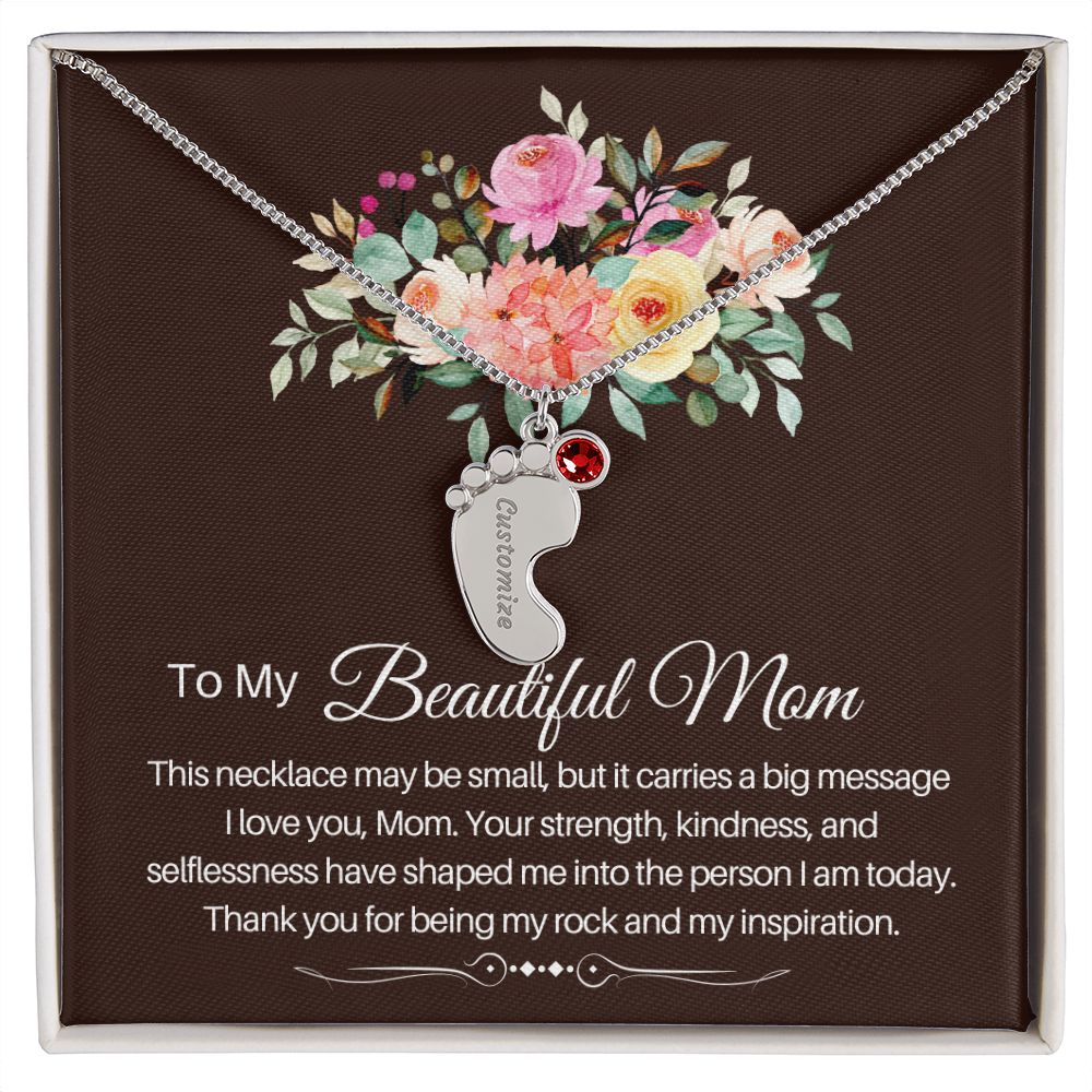 To my beautiful Mom - baby foot necklace