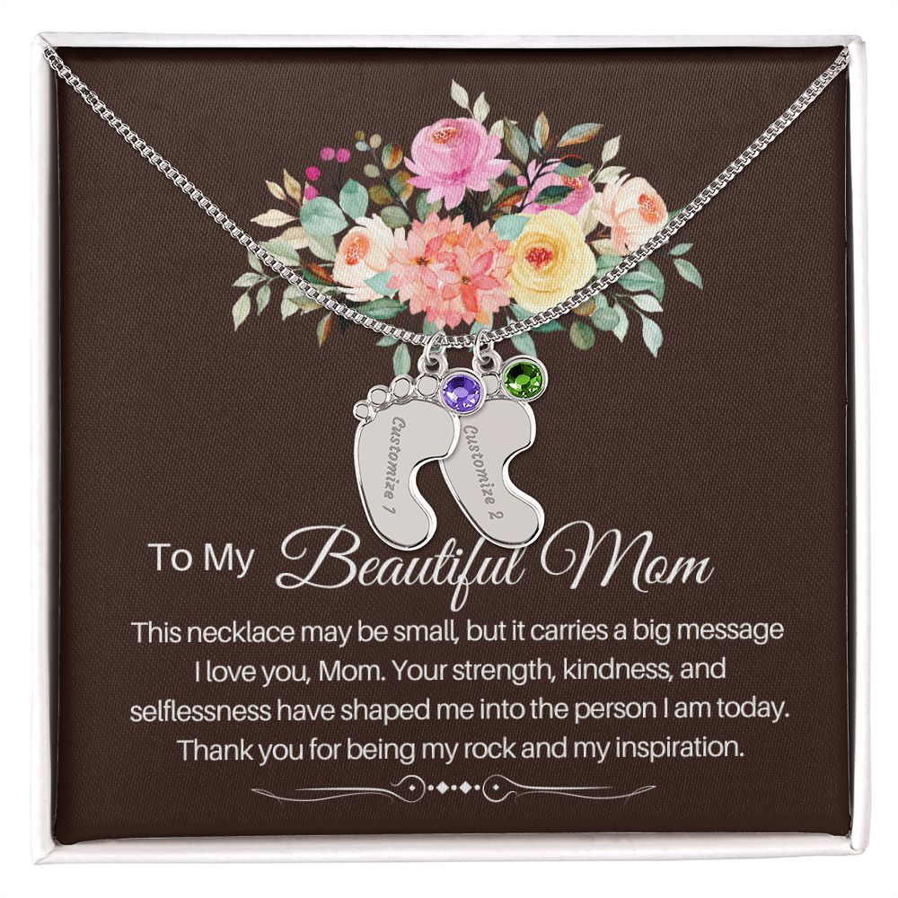 To my beautiful Mom - baby foot necklace