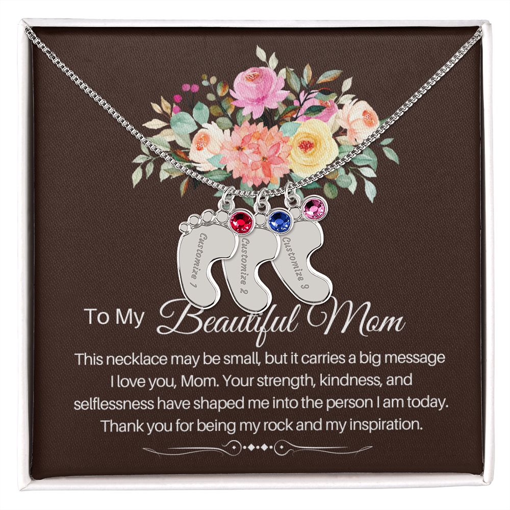 To my beautiful Mom - baby foot necklace