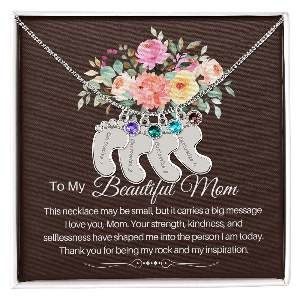 To my beautiful Mom - baby foot necklace