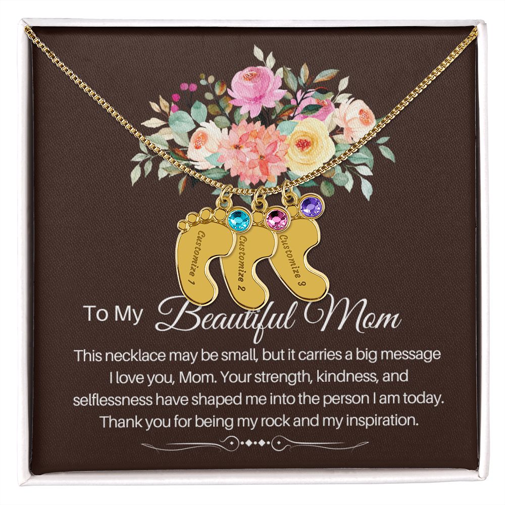 To my beautiful Mom - baby foot necklace