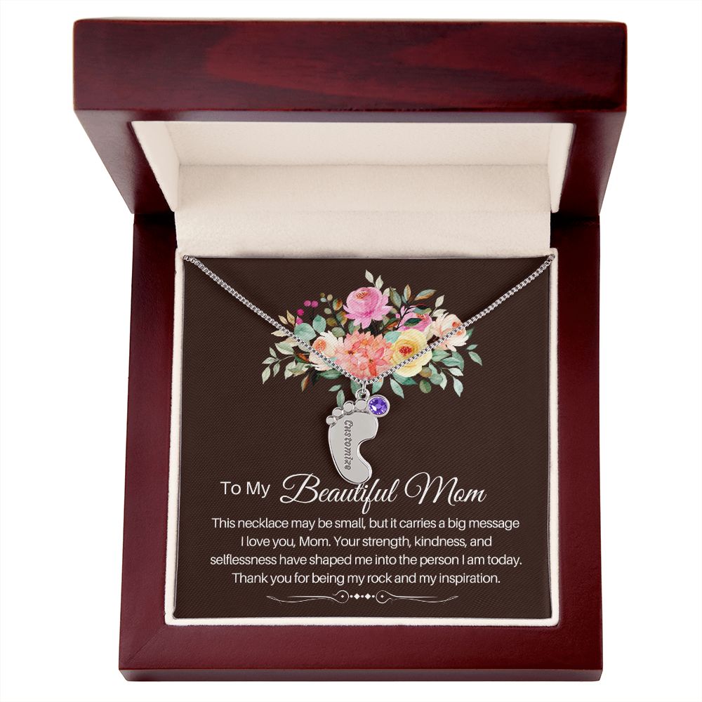 To my beautiful Mom - baby foot necklace