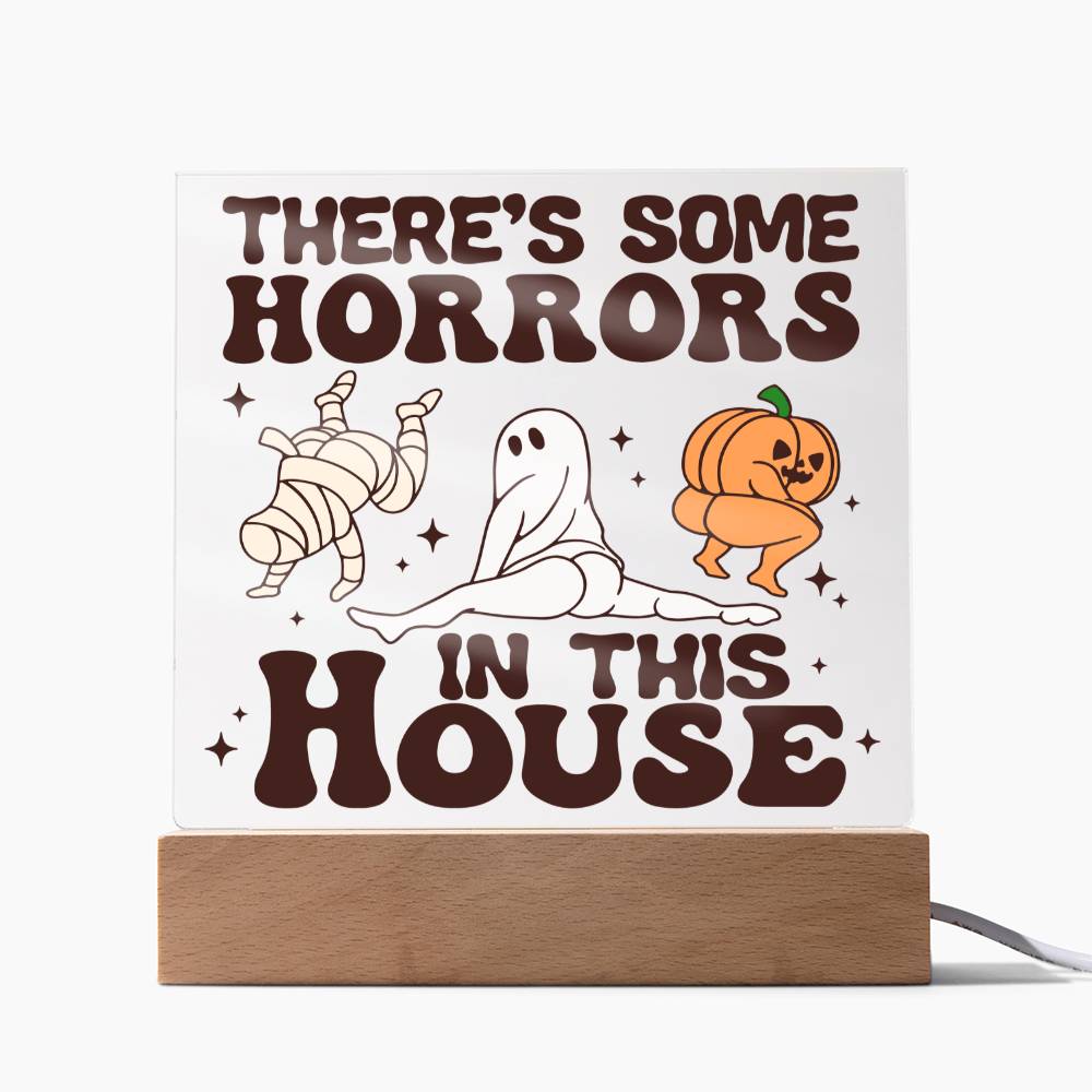 There's Some Horrors in This House - Plaque