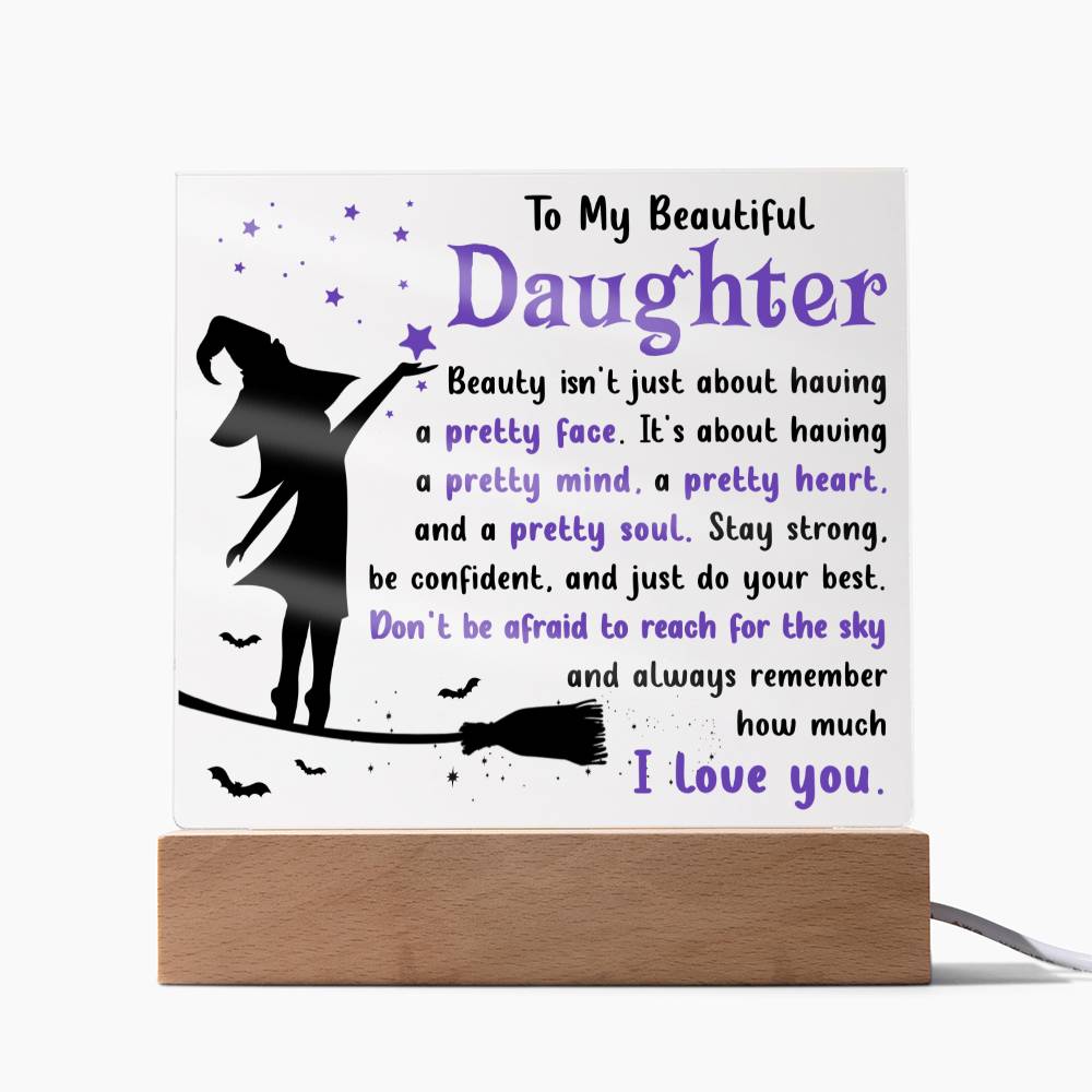 Daughter - Pretty Soul - Acrylic Plaque