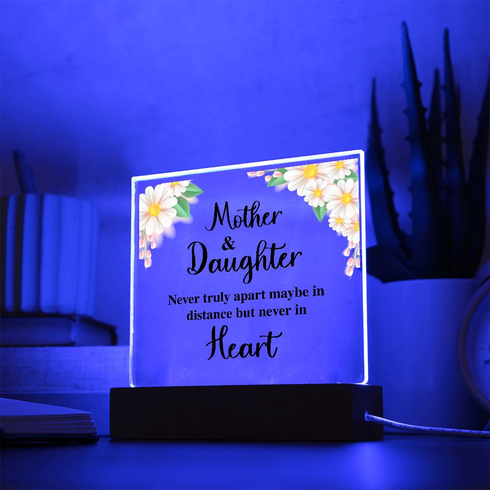 MD: Mother & Daughter never truly apart - Acrylic Plaque