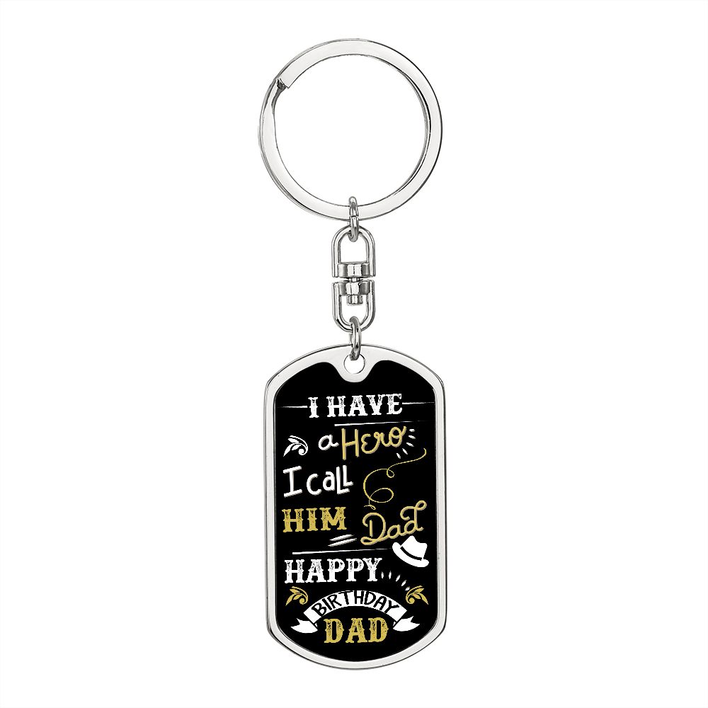To my Hero Dad - key Chain