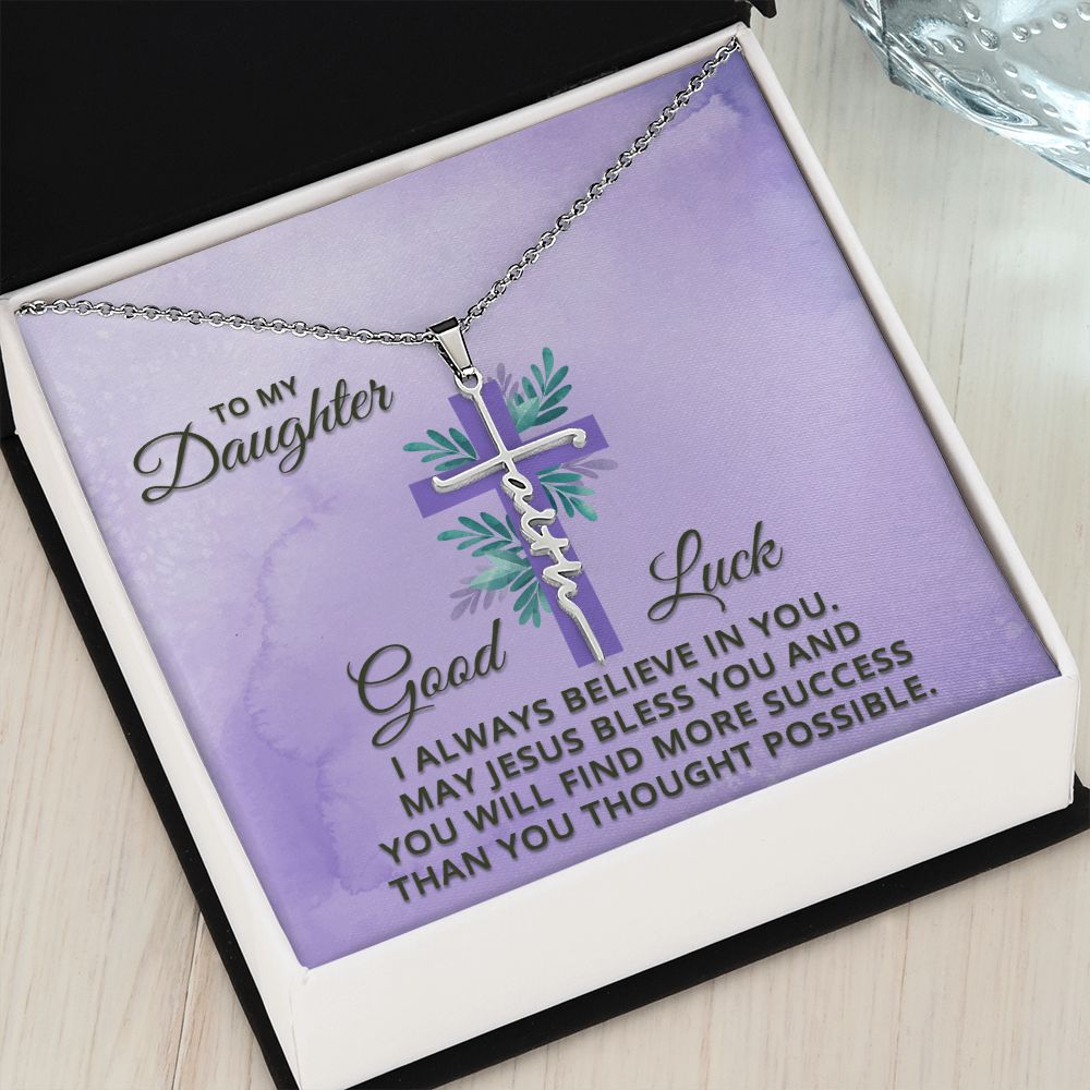 Faith Cross Necklace - to My daughter
