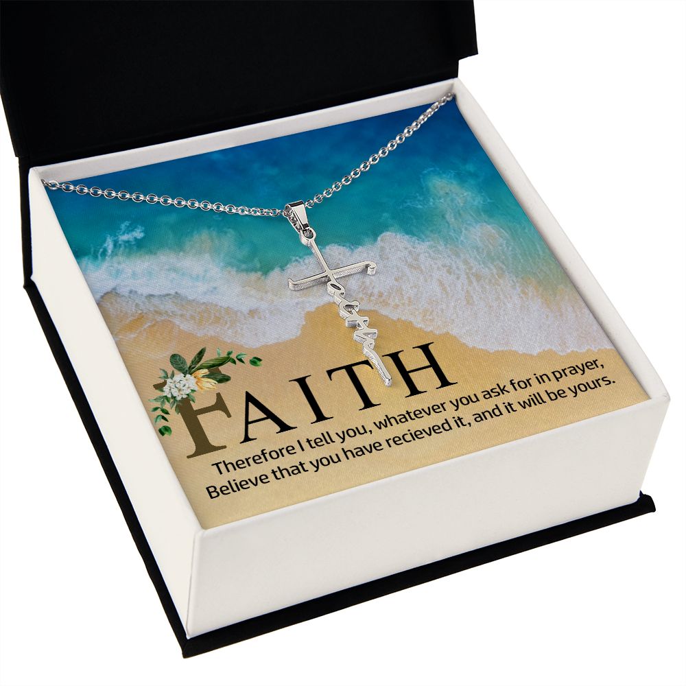 Faith Cross Necklace - Believe that you have received it