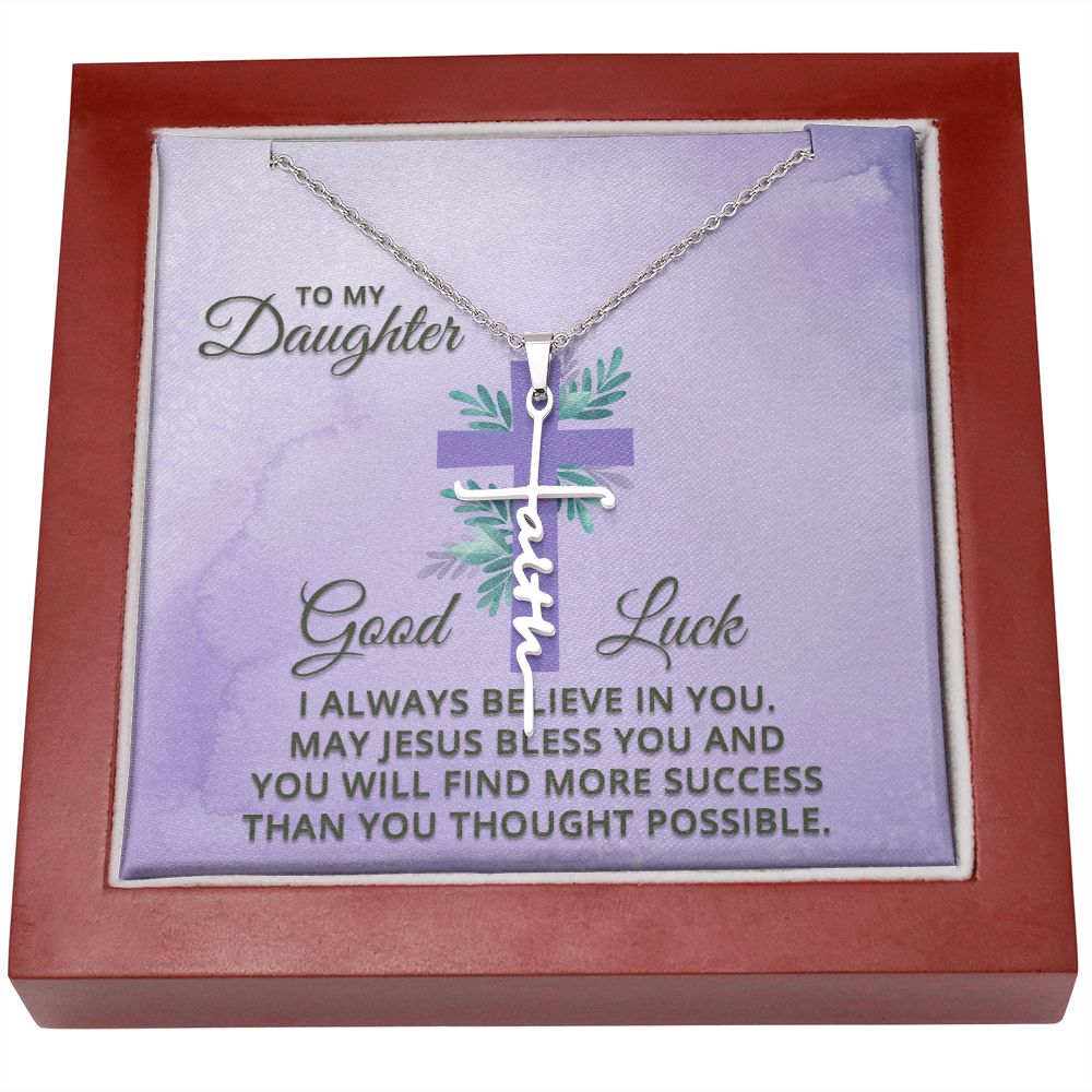Faith Cross Necklace - to My daughter