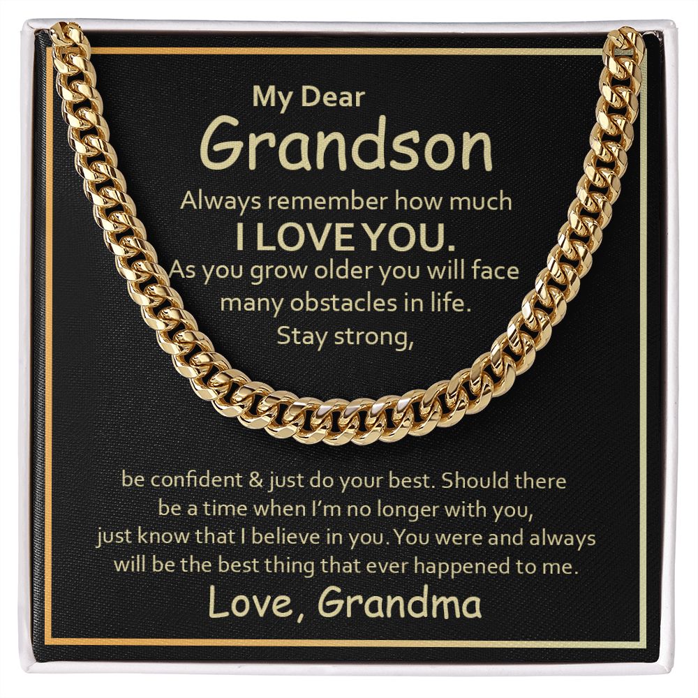 To My Grandson - Remember how much I love you