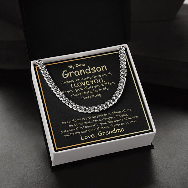 To My Grandson - Remember how much I love you