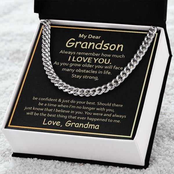 To My Grandson - Remember how much I love you