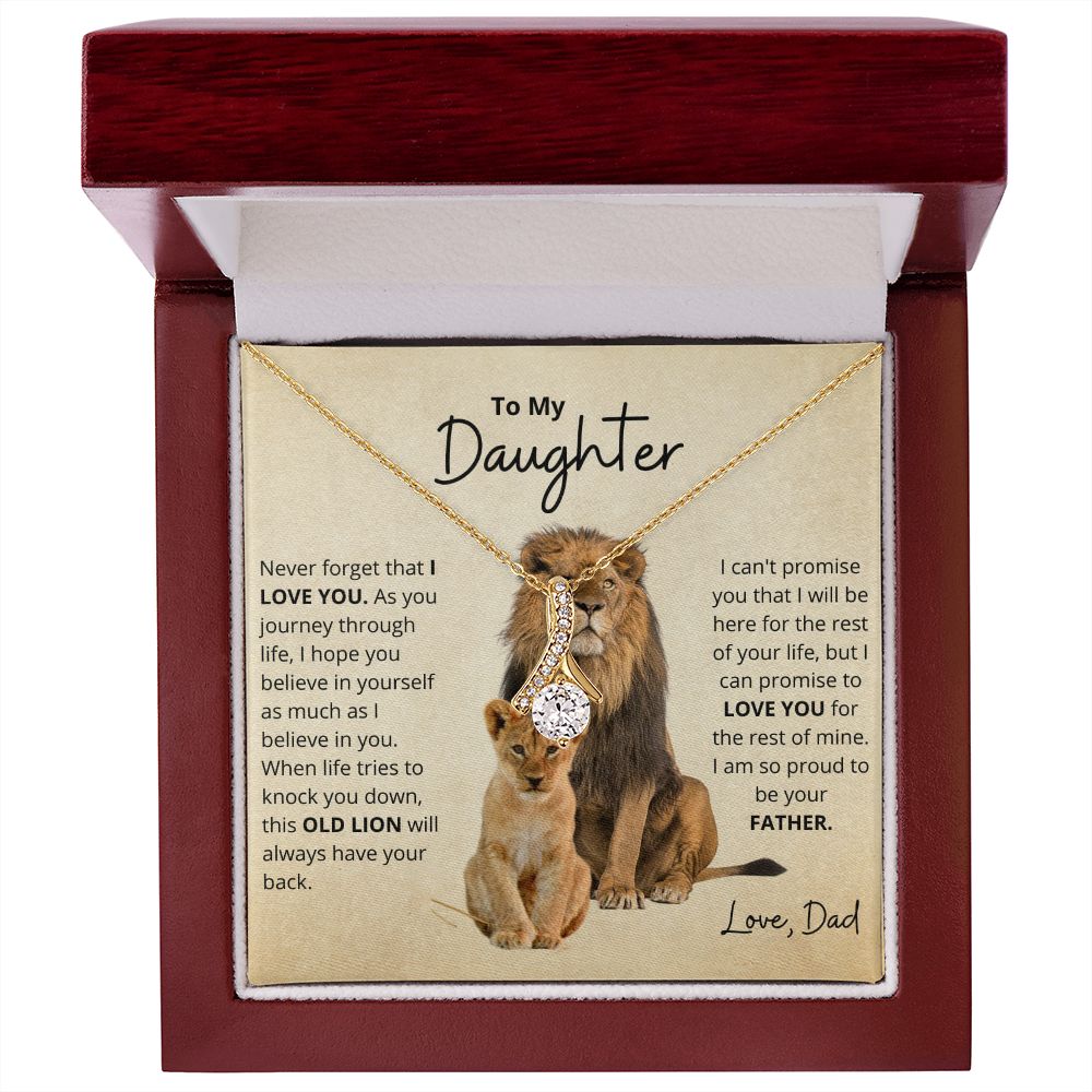 To My Daughter from your Lion - Dad