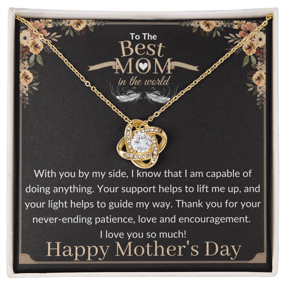 To the Best Mom in the world - Love Knot Necklace
