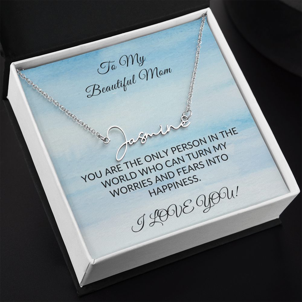 Customize Mom Name - To My Beautiful Mom