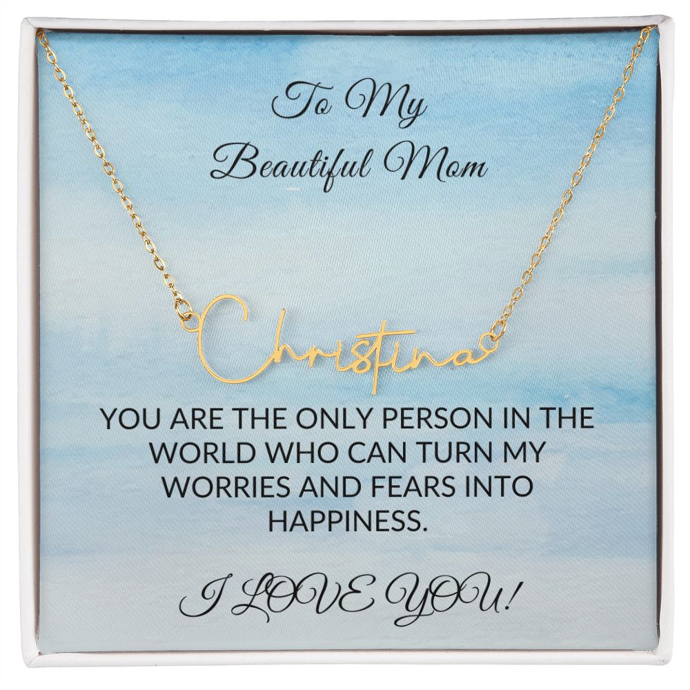 Customize Mom Name - To My Beautiful Mom