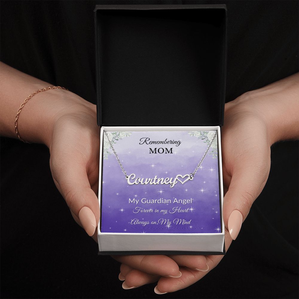 Remembering Mom - customized Name