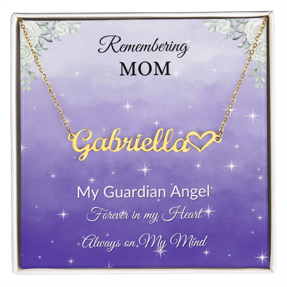 Remembering Mom - customized Name