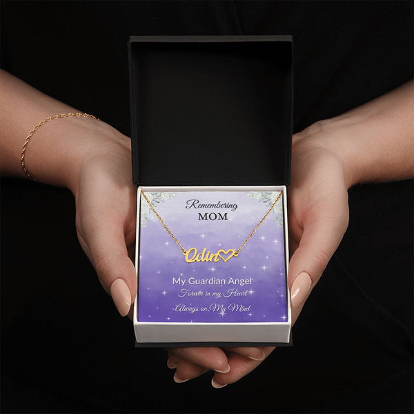 Remembering Mom - customized Name