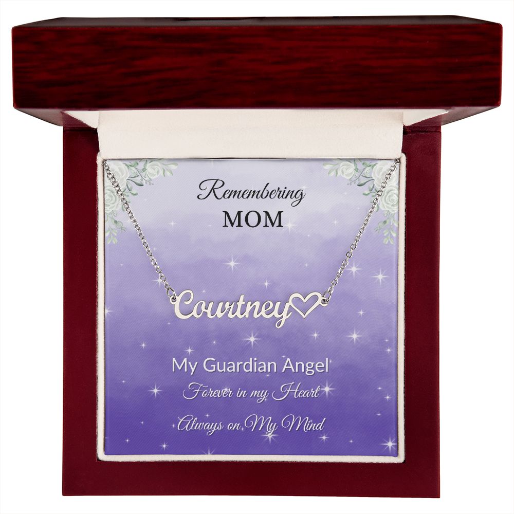 Remembering Mom - customized Name