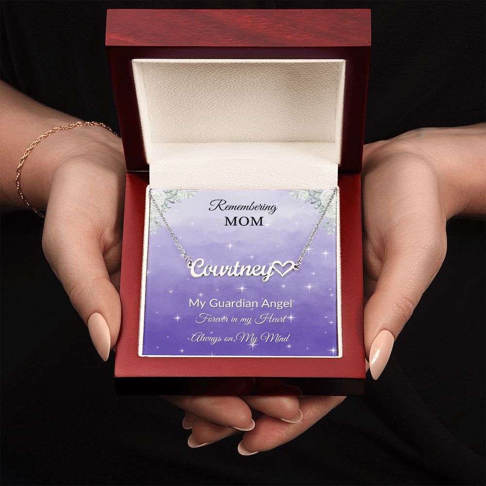 Remembering Mom - customized Name