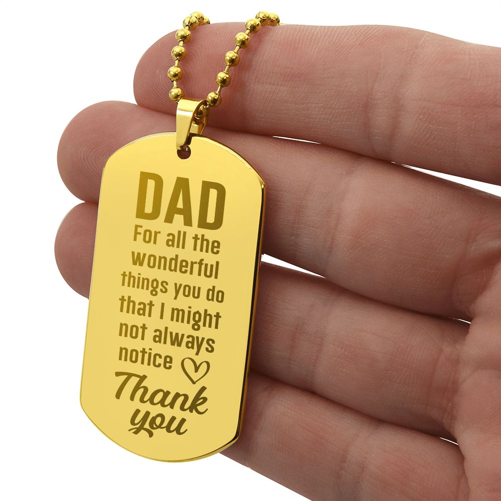 To Dad - wonderful things you do