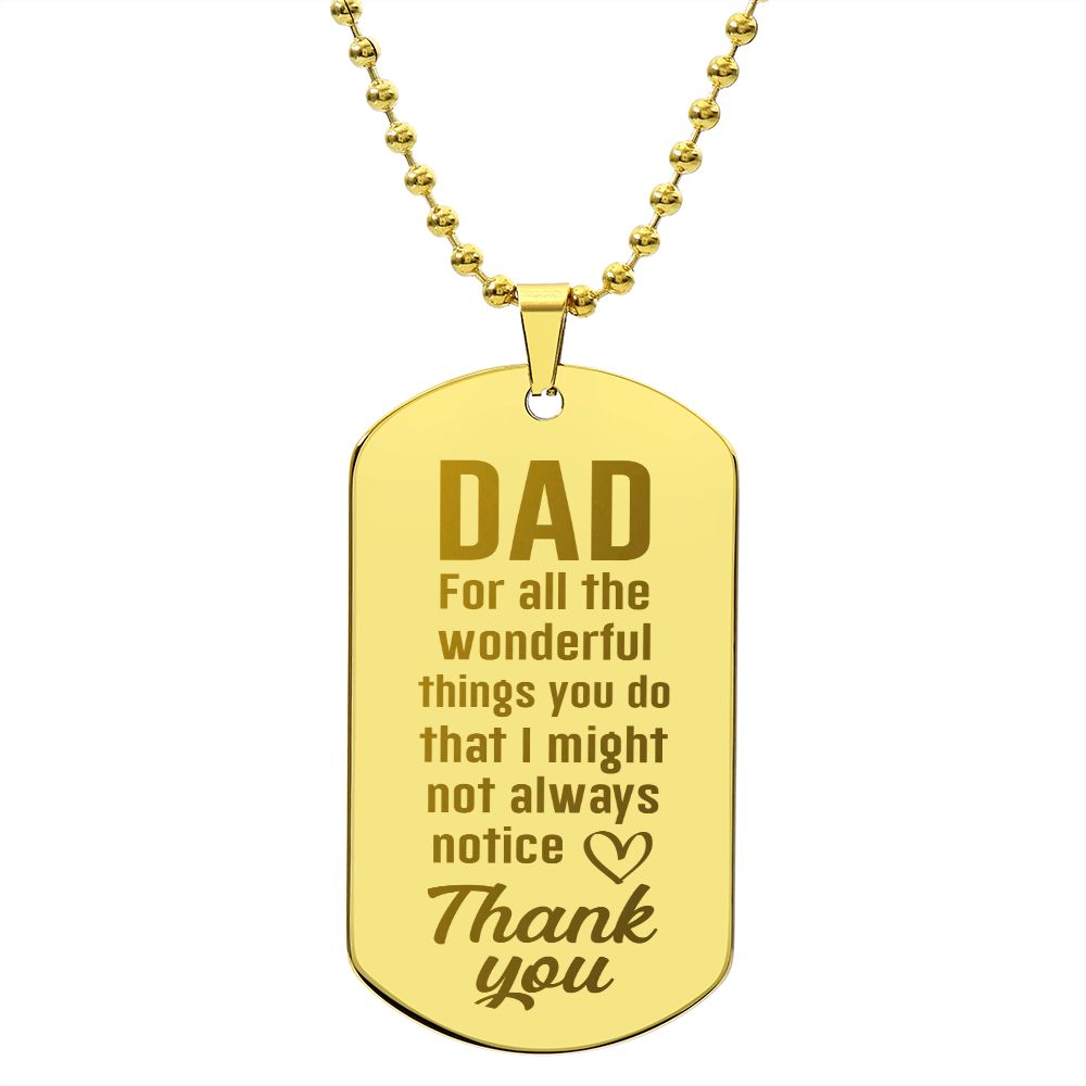 To Dad - wonderful things you do