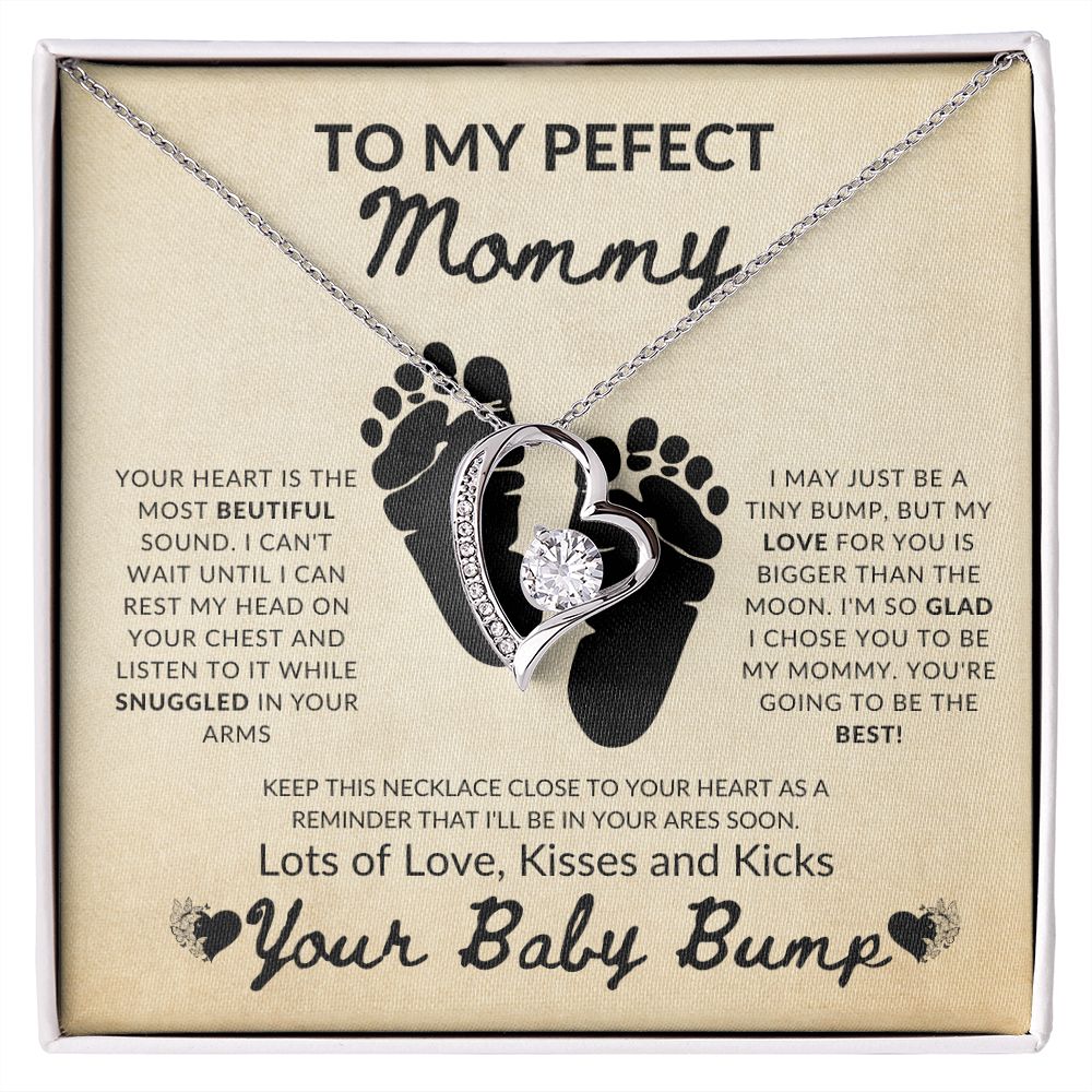 To My Perfect Mommy - from tummy