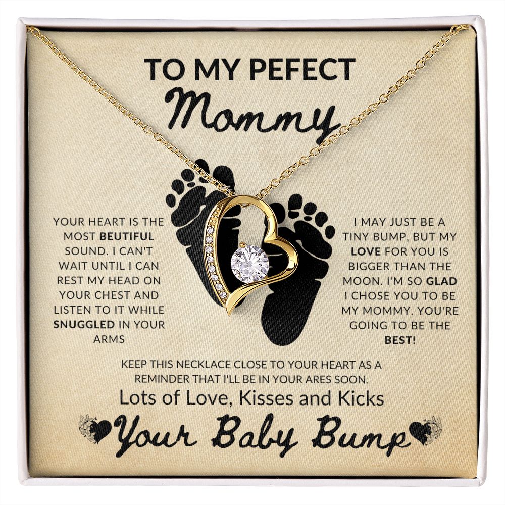 To My Perfect Mommy - from tummy