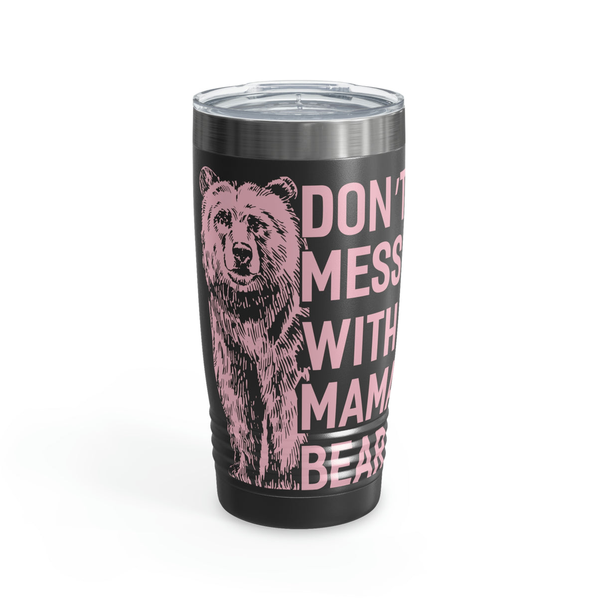 Stay Hydrated and Empowered with This 'Don't Mess with Mama Bear' Tumbler
