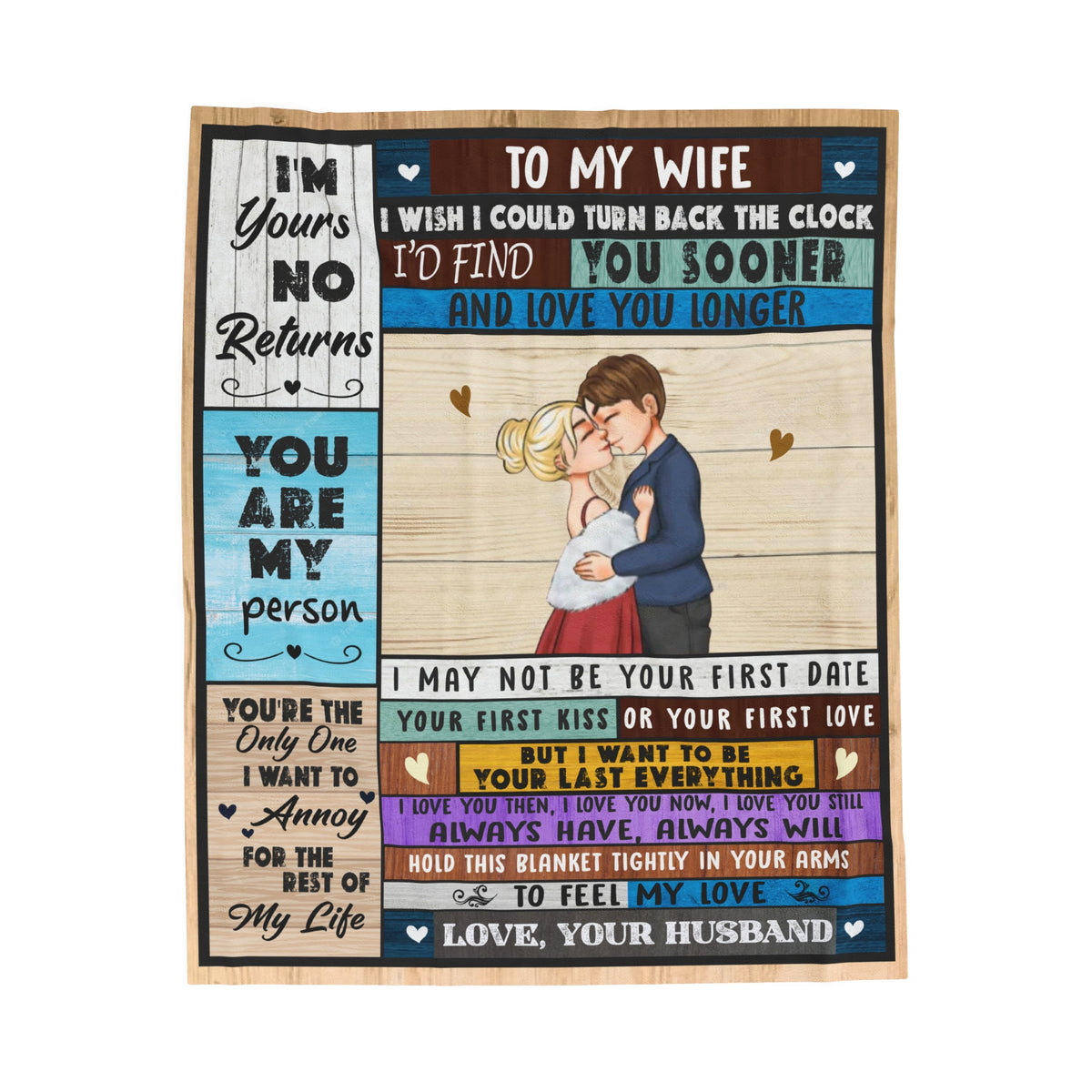 To My Wife - I'm Yours, No Returns - Velveteen Plush Blanket