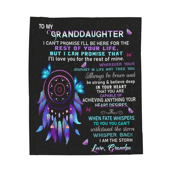 To My Beautiful Granddaughter - I'll love you for the rest of my life - Velveteen Plush Blanket