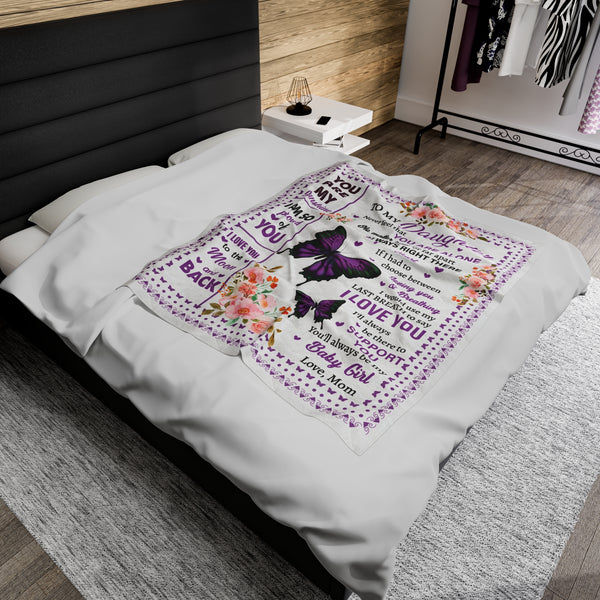 To My Daughter - never feel that you are alone - Velveteen Plush Blanket