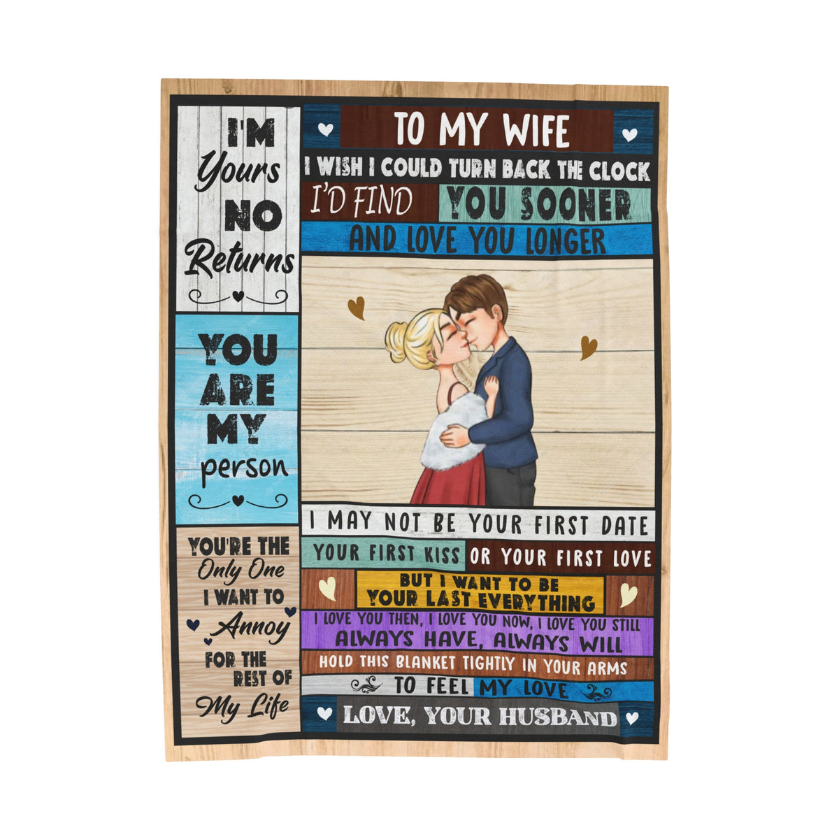 To My Wife - I'm Yours, No Returns - Velveteen Plush Blanket