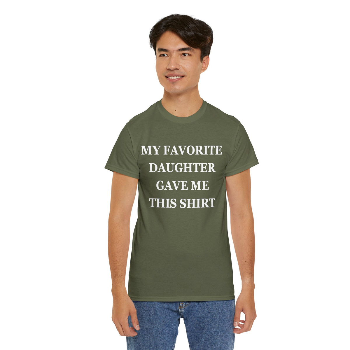 Funny Shirt Men | My Favorite Daughter gave me this Shirt | Fathers Day Gift - Mens T-Shirt - Dad Gift Daughter Gift - Anniversary Gift