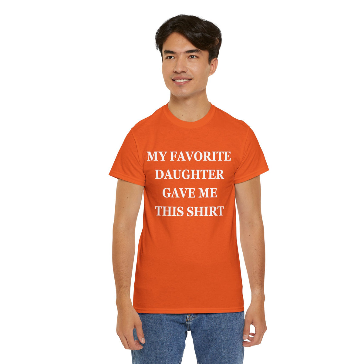 Funny Shirt Men | My Favorite Daughter gave me this Shirt | Fathers Day Gift - Mens T-Shirt - Dad Gift Daughter Gift - Anniversary Gift