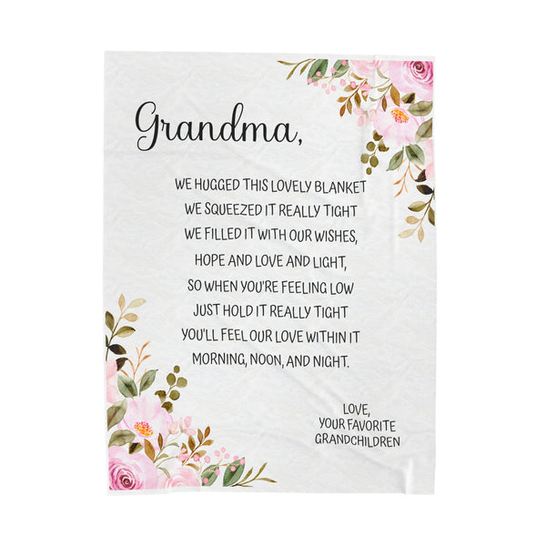 Grandma - We hugged this lovely blanket - from grandchildren - Velveteen Plush Blanket