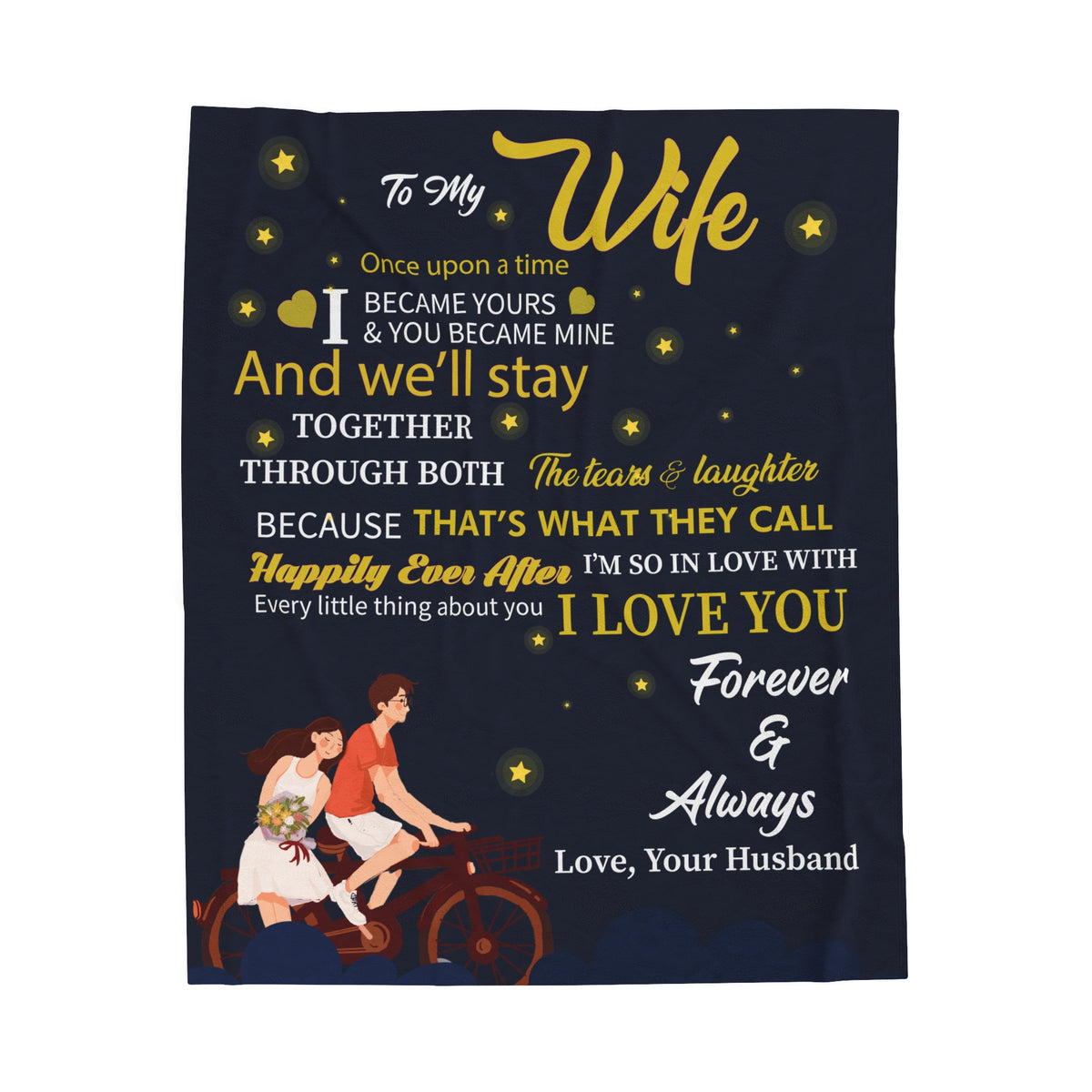 To my Wife Once upon a time forever and always - Velveteen Plush Blanket