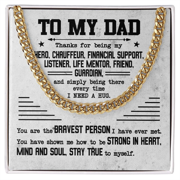 Cuban Chain for Father's Day: A Grateful Tribute to My Hero, Mentor, and Friend